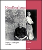 Neorealismo. La nuova immagine in Italia 1932-1960