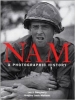 Nam: A Photographic History - Leo Daugherty